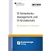 IT-Sicherheitsmanagement und IT-Grundschutz. BSI-Standards zur IT-Sicherheit