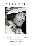 Starting at zero : his own story