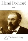 Works of Henri Poincar&eacute;