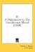 Books : If: A Nightmare In The Conditional Mood (1908)