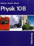 Produkt-Bild: Physik, 10. Jahrgangsstufe, Ausgabe B