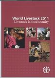 World livestock 2011 : livestock in food security
