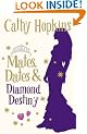 Mates, Dates and Diamond Destiny: Bk. 11 (Mates Dates)