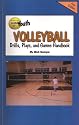 Youth Volleyball Drills, Plays, and Games Handbook (Drills and Plays)