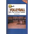 Youth Volleyball Drills, Plays, and Games Handbook (Drills and Plays) by Bob Swope