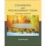 Counseling and Psychotherapy Today: Theory, Practice, and Research