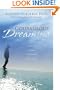 Courageous Dreaming: How Shamans Dream the World into Being