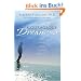 Courageous Dreaming: How Shamans Dream the World Into Being