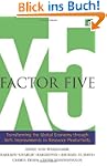 Factor Five: Transforming the Global...