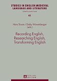 Recording English, researching English, transforming English : with the assistance of Veronika Traidl