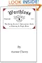 Worthless: The Indispensable Guide to Choosing the Right Major