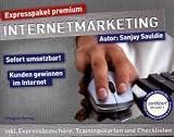 Produkt-Bild: Expresspaket Internetmarketing: Alles was Sie wissen sollten