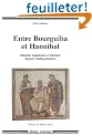 Entre Bourguiba et Hannibal : Identit� tunisienne et histoire depuis l'ind�pendance