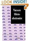 Vacuum Microelectronics