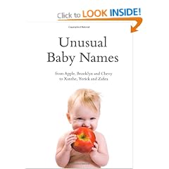 Unusual Baby Names: from Apple, Brooklyn and Chevy to Xanthe, Yorick and Zafira