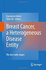 Breast cancer, a heterogeneous disease entity : the very early stages