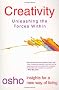 Creativity: Unleashing Forces within (Insights for a New Way of Living)