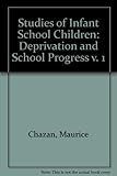 Studies of infant school children