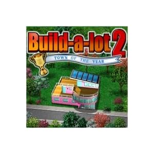 Build-a-lot 2: Town of the Year [Game Download] by Hipsoft