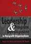 Leadership and Program Development in Nonprofit Organizations