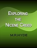 Exploring the Nicene Creed