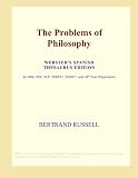 The Problems of Philosophy (Webster's Spanish Thesaurus Edition)