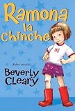 Ramona la Chinche = Ramona the Pest[SPA-RAMONA LA CHINCHE][Spanish Edition][Paperback]