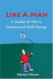 Like A Man
 A Guide to Men