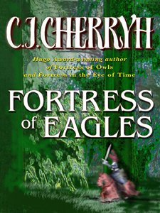 Fortress of Eagles (Fortress Series)