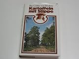 Produkt-Bild: Kartoffeln mit Stippe : Eine Kindheit in der m&auml;rkischen Heide.