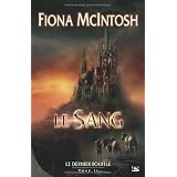 Le Dernier Souffle, tome 2 : Le Sangpar Fiona McIntosh