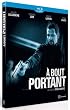 � bout portant [Blu-ray]