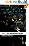 Sartre's Being and Nothingness: A Rea...