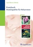 Produkt-Bild: Praxisbuch Hom&ouml;opathie f&uuml;r Hebammen