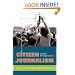 Citizen Journalism (Global Crises and the Media)