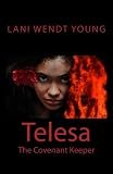 Telesa: The Covenant Keeper