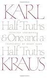 Half-Truths and One-and-a-Half Truths: Selected Aphorisms