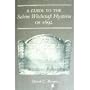 Guide to the Salem Witchcraft Hysteria of 1692