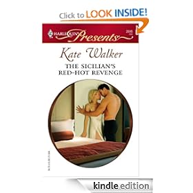 The Sicilian's Red-Hot Revenge (Harlequin Presents)