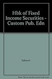 The handbook of fixed income securities