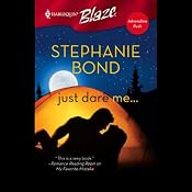 Just Dare Me | [Stephanie Bond]