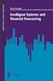 Intelligent Systems and Financial Forecasting