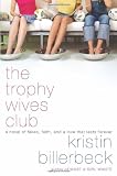 The Trophy Wives Club