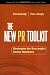 The New PR Toolkit: Strategies for Successful Media Relations