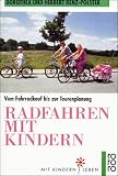 Produkt-Bild: Radfahren mit Kindern. Mit Kindern leben