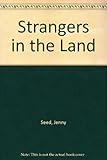 Strangers in the land