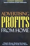 Advertising Profits From Home