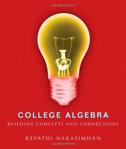 college algebra building concepts and connections