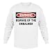 Warning: Beware of the Embalmer Adult Long Sleeve T-Shirt Various Colors