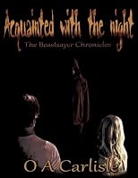 Acquainted With the Night (The Beastsayer Chronicles)